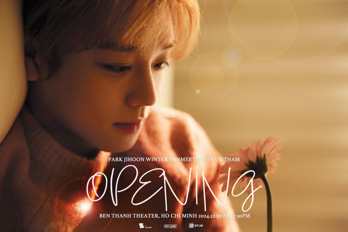 🌟 PARK JI HOON WINTER ASIA Fan Meeting TOUR "Opening" IN VIETNAM 🌟

📅 Event date: December 20, 2024 (7:30 PM VN) 
📍 Venue: Ben Thanh Theatre - Ho Chi Minh City

#OpeningFanMeeting #박지훈 #ParkJihoon #FanMeetingVietnam #Stu9 #HYLIVE #VietnamOpening