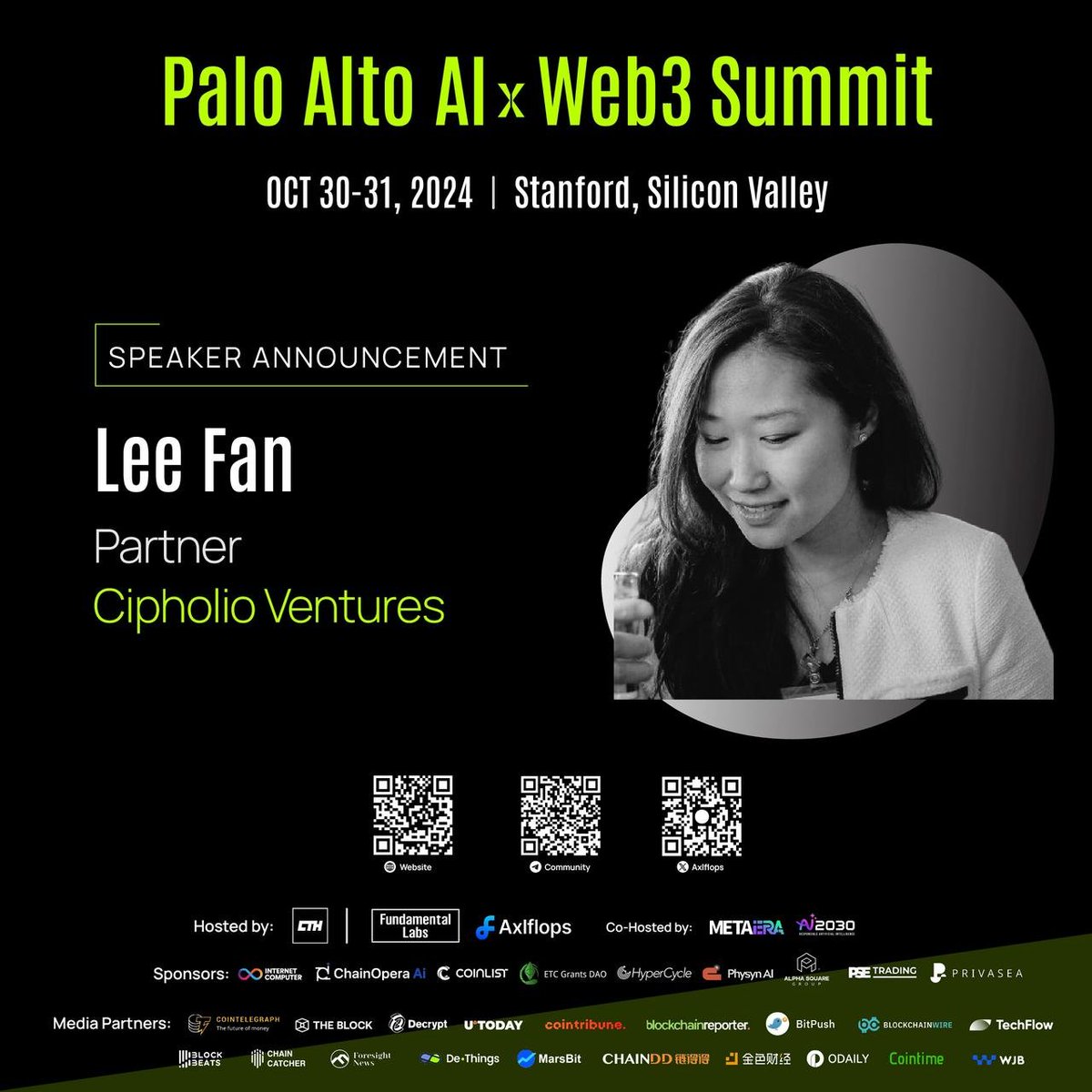 Meet Lee Fan <a href="/toyoufromlee/">Lee Fan</a> at the Palo Alto AI &amp; Web3 Summit 2024!

Ms. Lee Fan is a Partner at Cipholio Ventures <a href="/Cipholio/">Cipholio Ventures</a> and serves on the Board of Directors at Intellabridge Technology. She has a wealth of experience in investment banking, venture capital, and strategic