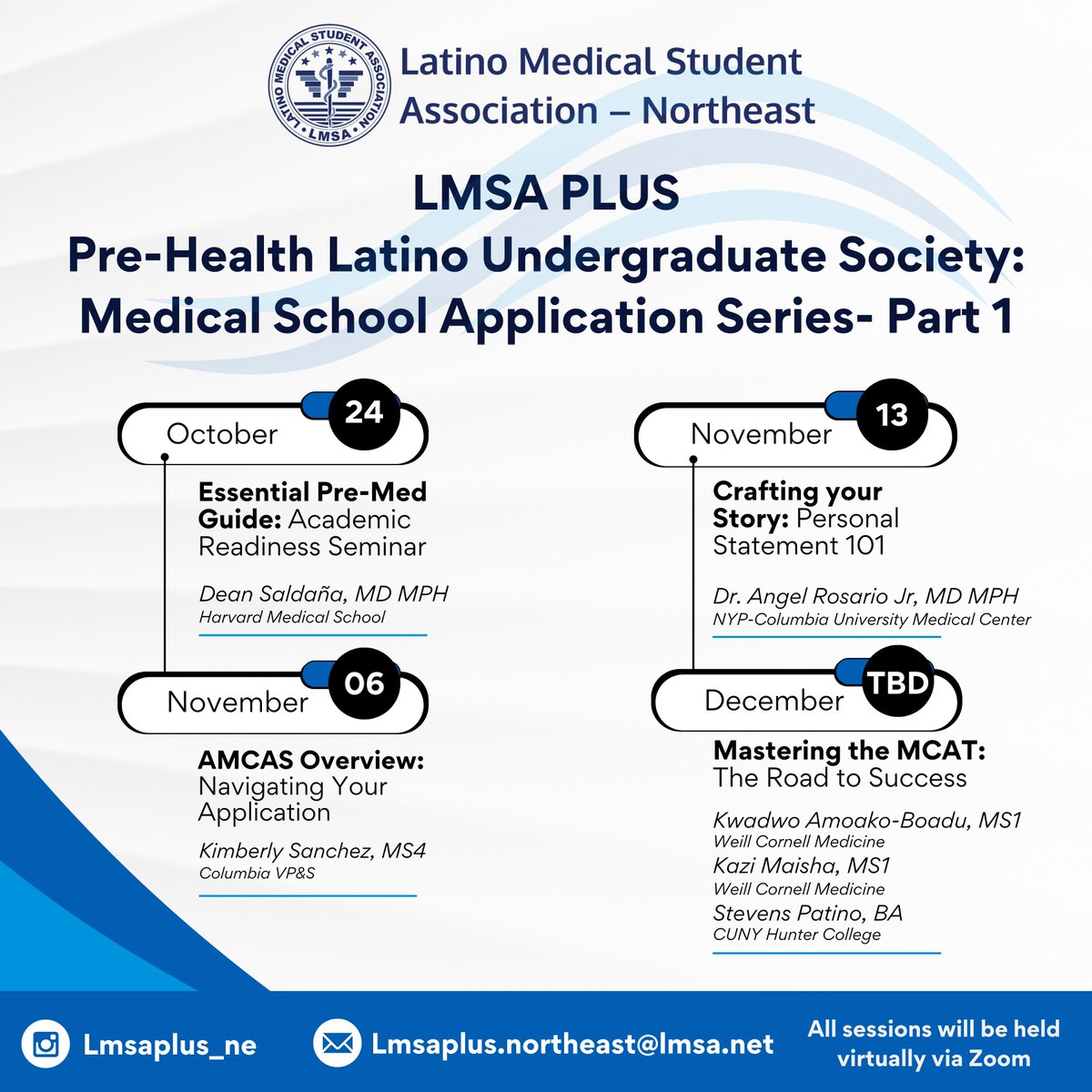 ✨LMSA NE PLUS Presents: Medical School Application Series- Part 1 ✨

Prepare to take your medical school application to the next level with a comprehensive, multi-part series led by experienced mentors and professionals. 
Stay tuned!