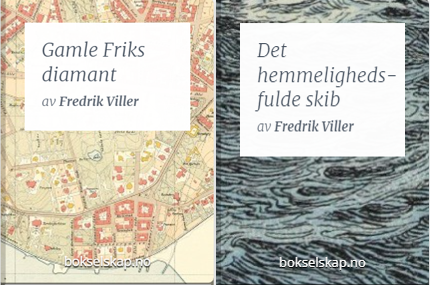 bokselskap's tweet photo. Nye e-bøker lagt ut: To spenningsromaner av Fredrik Viller (Christian Sparre): *Gamle Friks diamant* og *Det hemmelighedsfulde skib*. Perfekt lektyre for mørke høstkvelder.
https://t.co/0Uu9CkQDMx
#ebok #lesetips #bokselskap https://t.co/IijA1gRbKG