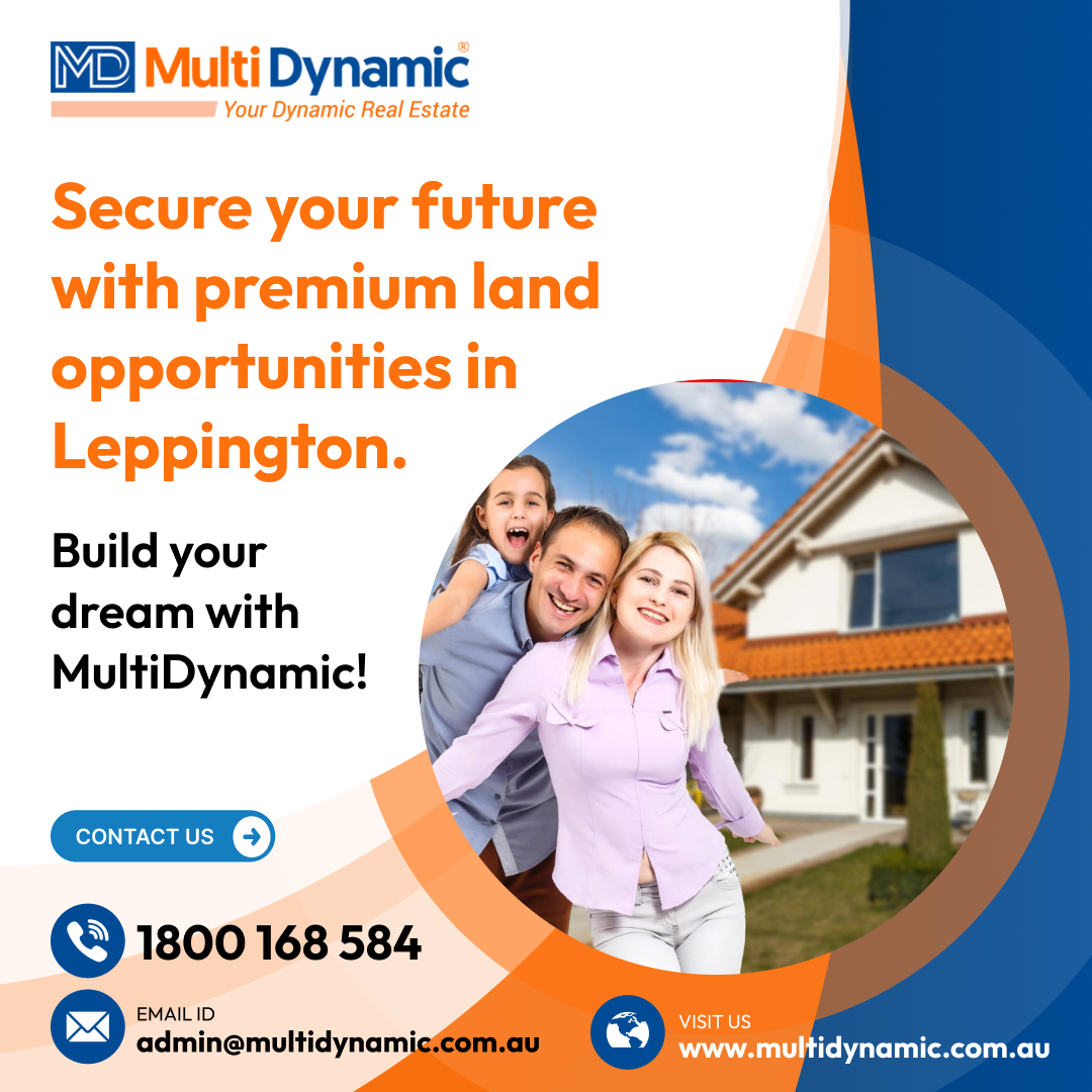 _multidynamic's tweet image. Secure Your Future with Premium Land Opportunities in Leppington!

At MultiDynamic, we offer premium land opportunities that guarantee a bright future for you and your family.

multidynamic.com.au

#LeppingtonLand #MultiDynamic #RealEstateOpportunities #BuildYourDream