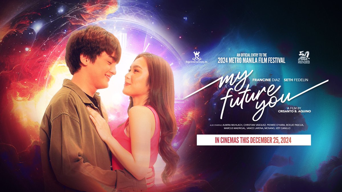 starmagicphils's tweet photo. Ngayong Pasko, saan tayo magsisimula.... From Zero and beyond? From Zero and beyond! ✨🌠

#MyFutureYou is an OFFICIAL ENTRY TO THE 2024 Metro Manila Film Festival #MMF50 🎄

Regal Entertainment Inc proudly presents #MyFutureYou, a Crisanto B. Aquino film 

Starring Francine Diaz & Seth Fedelin 

IN CINEMAS THIS CHRISTMAS, DECEMBER 25, 2024 NATIONWIDE 

#MMF50 #RegalLegacy #Franseth #FrancineDiaz #SethFedelin #SineSiglaSaSingkwenta #TatakStarMagic