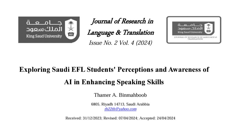 📢 New research alert! Check out Dr Thamer A. Binmahboob's study on Saudi EFL students' perceptions of AI in enhancing speaking skills.
Key insights on awareness and usage! Read more:  doi.org/10.33948/JRLT-…

 #EFL #AI #_KSU #LanguageLearning