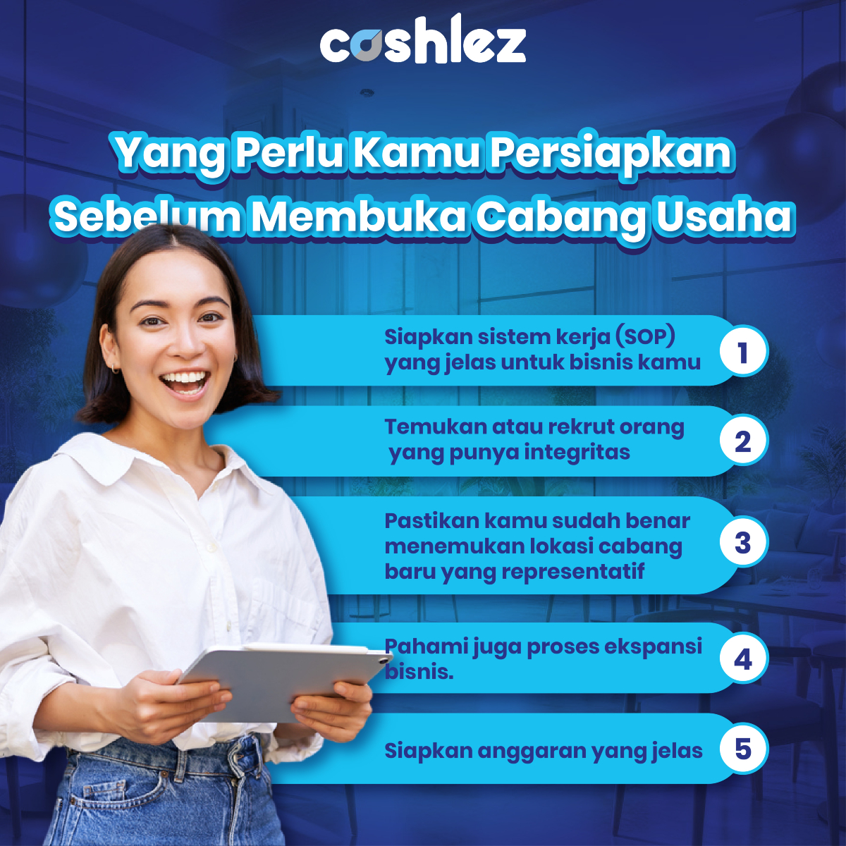 Memperluas bisnis dengan membuka cabang baru bisa jadi langkah besar, tapi ada beberapa hal penting yang harus kamu siapkan. Yuk merapat mimin kasih tau tipsnya!

#cashlez #cashlezin #cashleztips #bisnis #tipsbisnis #solusibisnis #tipsbisnissukses #motivasibisnis