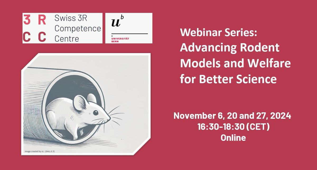Swiss3RCC's tweet photo. 🔬📢 Join us for the Webinar series on Advancing Rodent Models and Welfare for Better Science! 🐭✨ https://t.co/1S3LYBYNaI
🗓️ Save the dates: November 6th (Session 1), 20th (Session 2) & 27th (Session 3)
#3Rs #RodentModels #AnimalWelfare #BetterScience #Webinar https://t.co/yzkQ7RgH6D