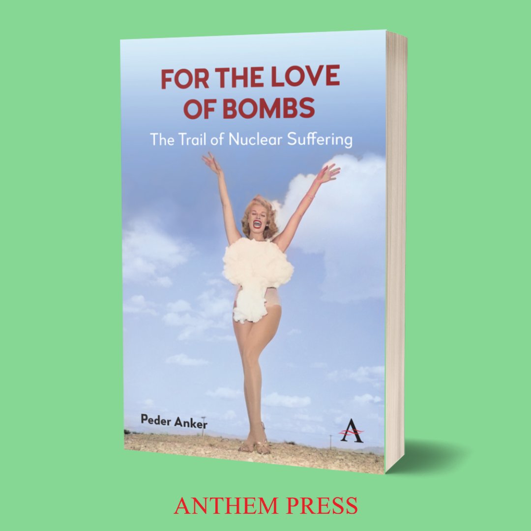 Anthem Press (@anthempress) on Twitter photo Available for preorder! Challenges the conventional narrative of triumph and scientific wonder surrounding the atomic bomb, shedding light on marginalised voices and perspectives ➡️ tinyurl.com/yc6akzdy #AnthemPress <a href="/pederanker/">Peder Anker</a> <a href="/NYUGallatin/">NYU Gallatin</a> #AtomicHistory Available for preorder! Challenges the conventional narrative of triumph and scientific wonder surrounding the atomic bomb, shedding light on marginalised voices and perspectives ➡️ tinyurl.com/yc6akzdy #AnthemPress <a href="/pederanker/">Peder Anker</a> <a href="/NYUGallatin/">NYU Gallatin</a> #AtomicHistory