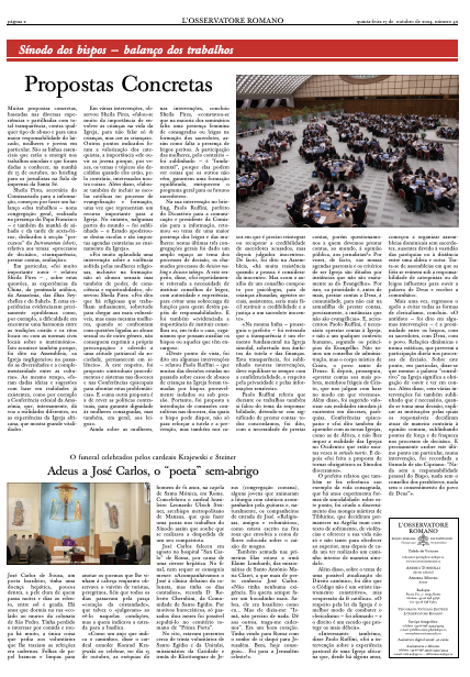 oss_romano's tweet image. 22deoutubro. Edição semanal em língua portuguesa. Os cardeais Krajewski e Steiner interromperam os trabalhos do #Sínodo para presidir ao funeral de José Carlos, “poeta” brasileiro desabrigado que há anos vivia ao relento, à sombra da colunata de São Pedro.
bit.ly/2Y9Rarw