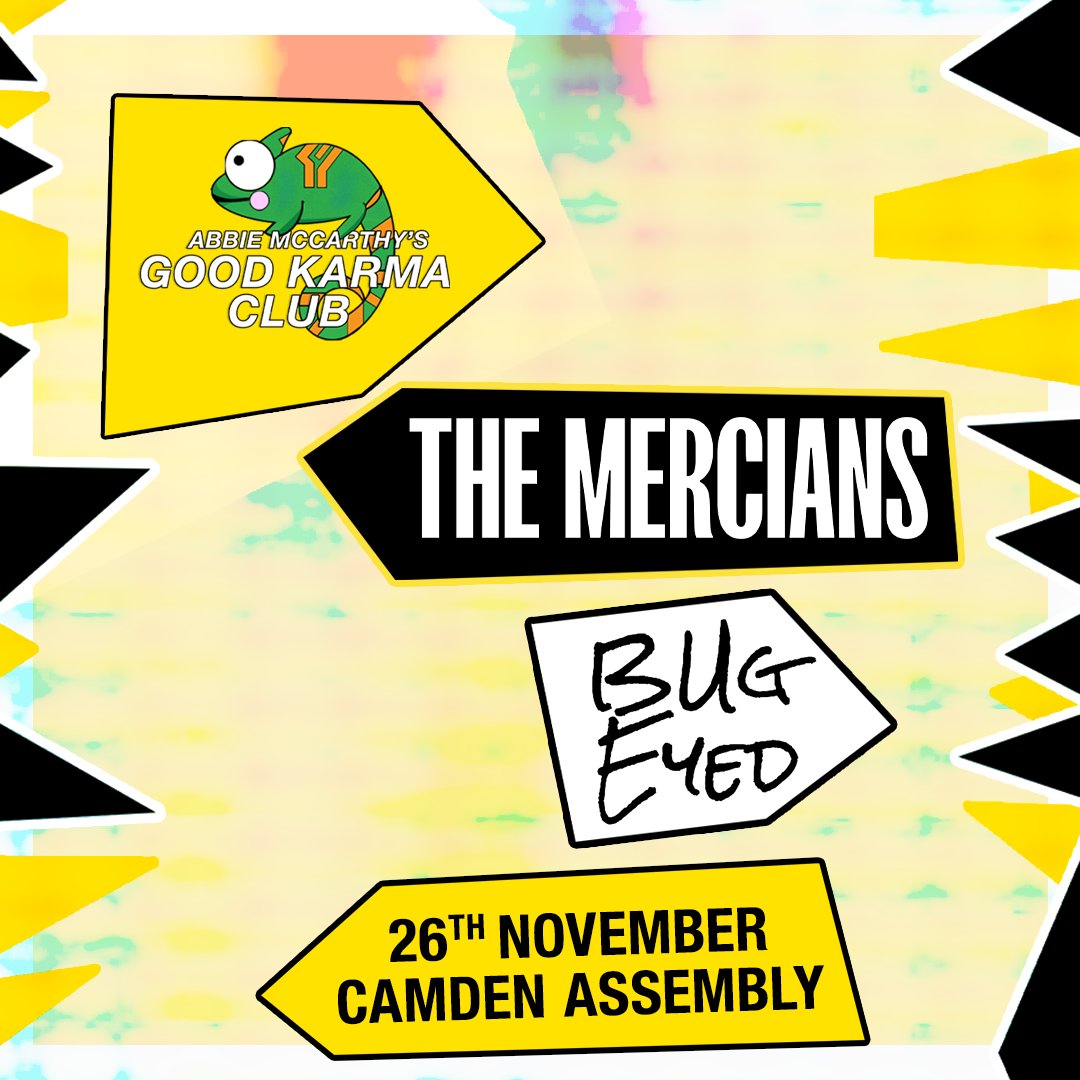 gigsandtours (@gigsandtours) on Twitter photo This November 📣
<a href="/AbbieAbbiemac/">Abbie McCarthy</a> and the <a href="/goodkarma_club/">Good Karma Club</a> present <a href="/TheMercians/">The Mercians</a> and Bug Eyed live in London!
Tickets on sale now! gigst.rs/AMGKC This November 📣
<a href="/AbbieAbbiemac/">Abbie McCarthy</a> and the <a href="/goodkarma_club/">Good Karma Club</a> present <a href="/TheMercians/">The Mercians</a> and Bug Eyed live in London!
Tickets on sale now! gigst.rs/AMGKC