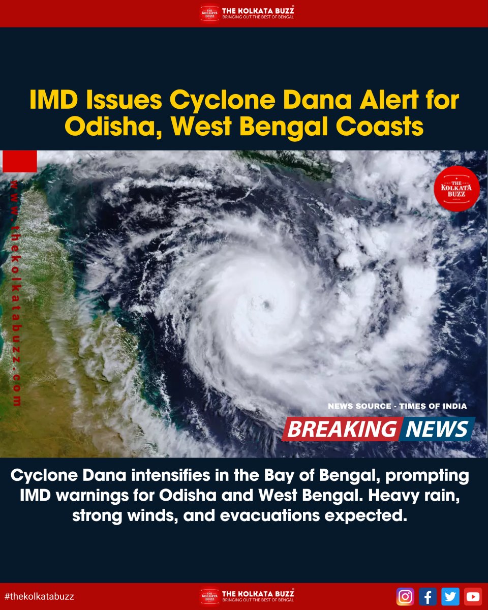 The Kolkata Buzz (@thekolkatabuzz) on Twitter photo IMD Issues Cyclone Dana Alert for Odisha, West Bengal Coasts
.
.
Keep following
<a href="/thekolkatabuzz/">The Kolkata Buzz</a>
for more news updates
.
.
.
#thekolkatabuzz #news #viral #explore #weather IMD Issues Cyclone Dana Alert for Odisha, West Bengal Coasts
.
.
Keep following
<a href="/thekolkatabuzz/">The Kolkata Buzz</a>
for more news updates
.
.
.
#thekolkatabuzz #news #viral #explore #weather