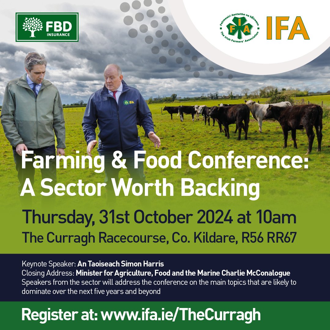 🔟 days to go until we head to the Curragh Racecourse for our Farming &amp; Food Conference. If you wish to attend, register here: ifa.ie/TheCurragh 

⬇️ See below for more information ⬇️

#BackFarming