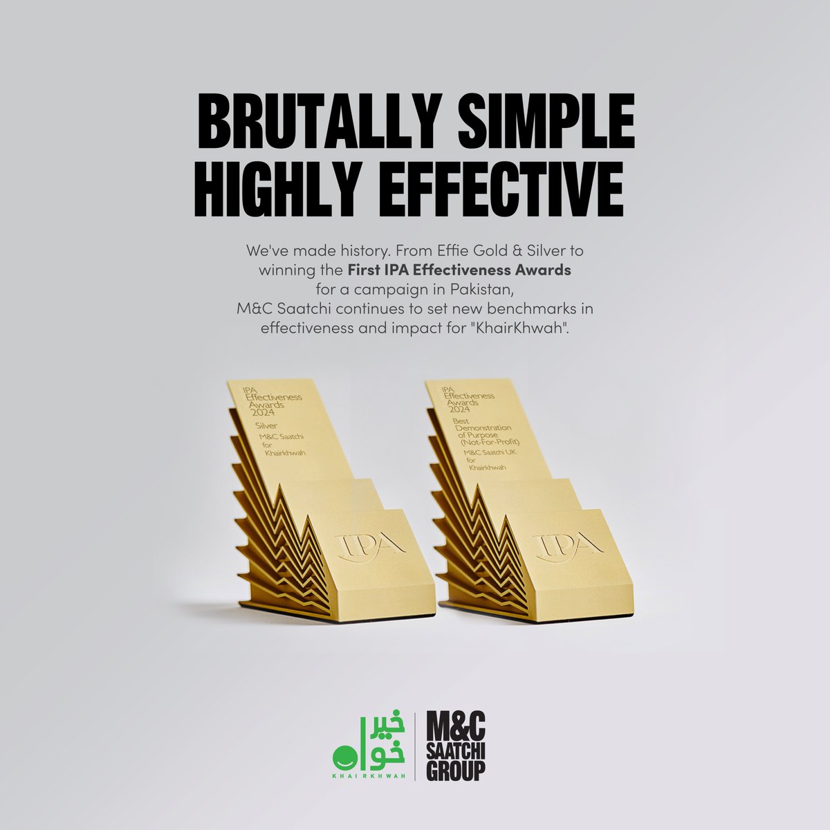 mcsaatchipk's tweet photo. Cheers to Progress! M&amp;C Saatchi celebrates a historic moment with the first IPA Effectiveness Award in Pakistan for KhairKhwah.
Here’s to setting new standards! 🏆✨

#KhairKhwah #IPAEffectivenessAwards https://t.co/kjrEnqeMT0