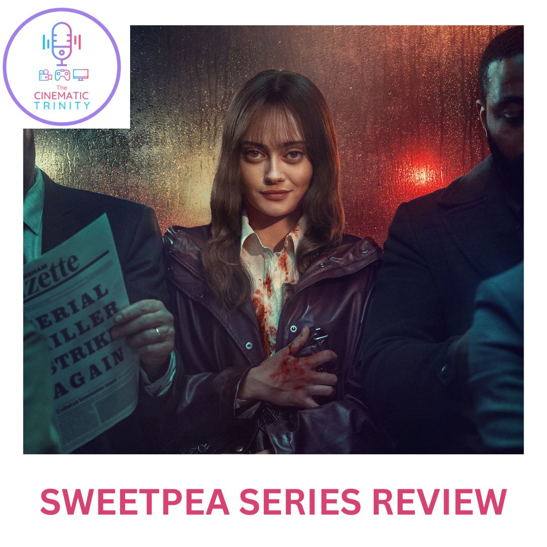cinetrinity's tweet photo. This week we are going to be talking Sweetpea so join us on YouTube and your podcast provider as we discuss the many high points of this serial killer drama comedy. 

#sweetpea #Podcast #review https://t.co/eLMKlk4gsm