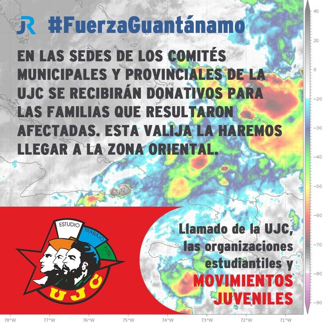 Desde el Comité Provincial de la UJC La Habana y en las sedes de los 15 comités municipales estaremos recibiendo donativos para nuestros hermanos en el oriente del país. #UnidosXCuba #FuerzaGuantànamo
