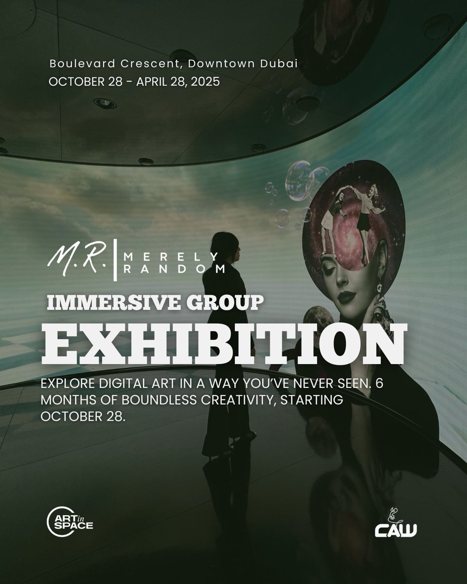 CAW | Contemporary Art Works Space (@cawmvmt) on Twitter photo Discover a new dimension of art at the Merely Random Immersive Group Exhibition. From October 28 to April 28, experience rotating digital art shows each month at <a href="/artinspace_art/">ART IN SPACE HUB</a> , Downtown Dubai. A fresh and immersive journey awaits. Discover a new dimension of art at the Merely Random Immersive Group Exhibition. From October 28 to April 28, experience rotating digital art shows each month at <a href="/artinspace_art/">ART IN SPACE HUB</a> , Downtown Dubai. A fresh and immersive journey awaits.
