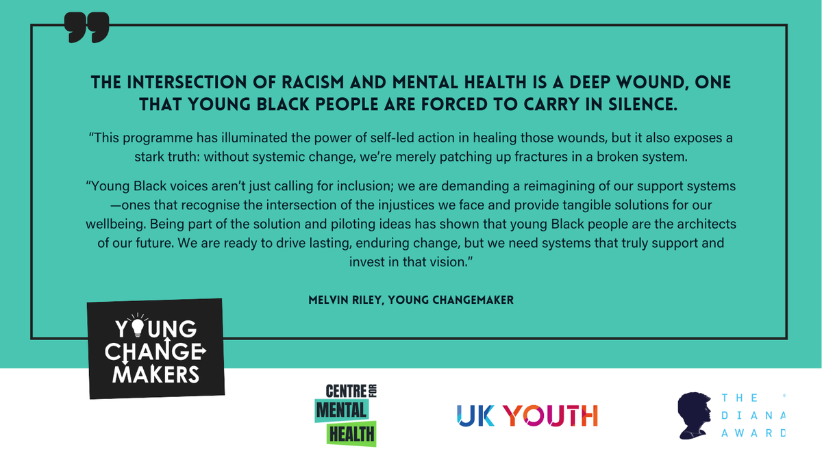 "The intersection of racism &amp; mental health is a deep wound... Being part of the solution has shown that young Black people are the architects of our future. We are ready to drive lasting change, but we need systems that truly support and invest in that vision." - Melvin Riley