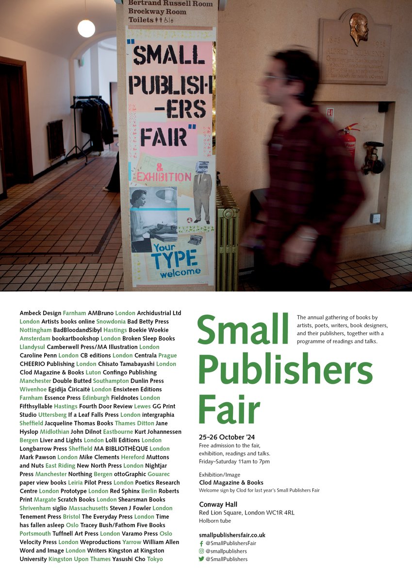 Small Publishers Fair (@smallpublishers) on Twitter photo Three days to go! Join us for #smallpublishersfair24: 63 UK and international publishers, special exhibition, readings and talks.
Admission FREE
Friday 25 & Saturday 26 October (11am-7pm)
<a href="/ConwayHall/">Conway Hall</a>, Red Lion Square, London WC1R 4RL (Holborn tube)
smallpublishersfair.co.uk Three days to go! Join us for #smallpublishersfair24: 63 UK and international publishers, special exhibition, readings and talks.
Admission FREE
Friday 25 & Saturday 26 October (11am-7pm)
<a href="/ConwayHall/">Conway Hall</a>, Red Lion Square, London WC1R 4RL (Holborn tube)
smallpublishersfair.co.uk