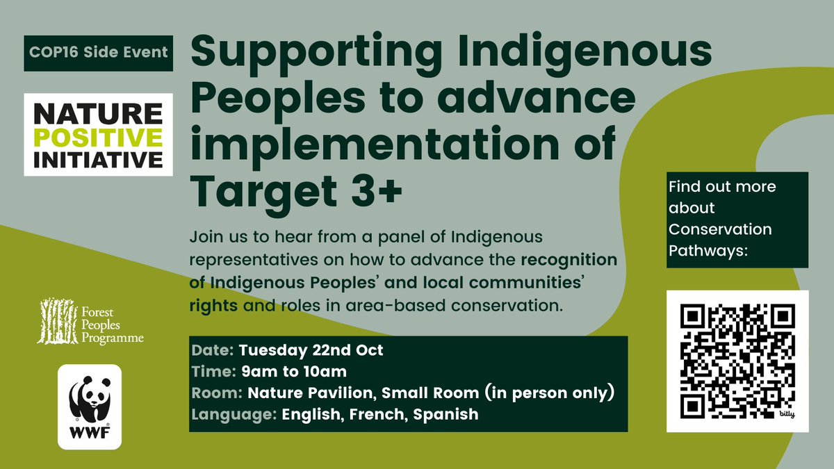 ForestPeoplesP's tweet photo. #SideEvent - Today!

Join FPP and @WWF at #COP16Colombia for a panel discussion on advancing Indigenous rights in area-based conservation and the implementation of Target 3+ #KMGBF

📅Tues, Oct 22 | 9 AM COT
📍Nature Pavilion, Blue Zone
🗣️ En, Fr &amp; Es

🔍 https://t.co/MwdvlqskDr https://t.co/uzWvs03Ep0