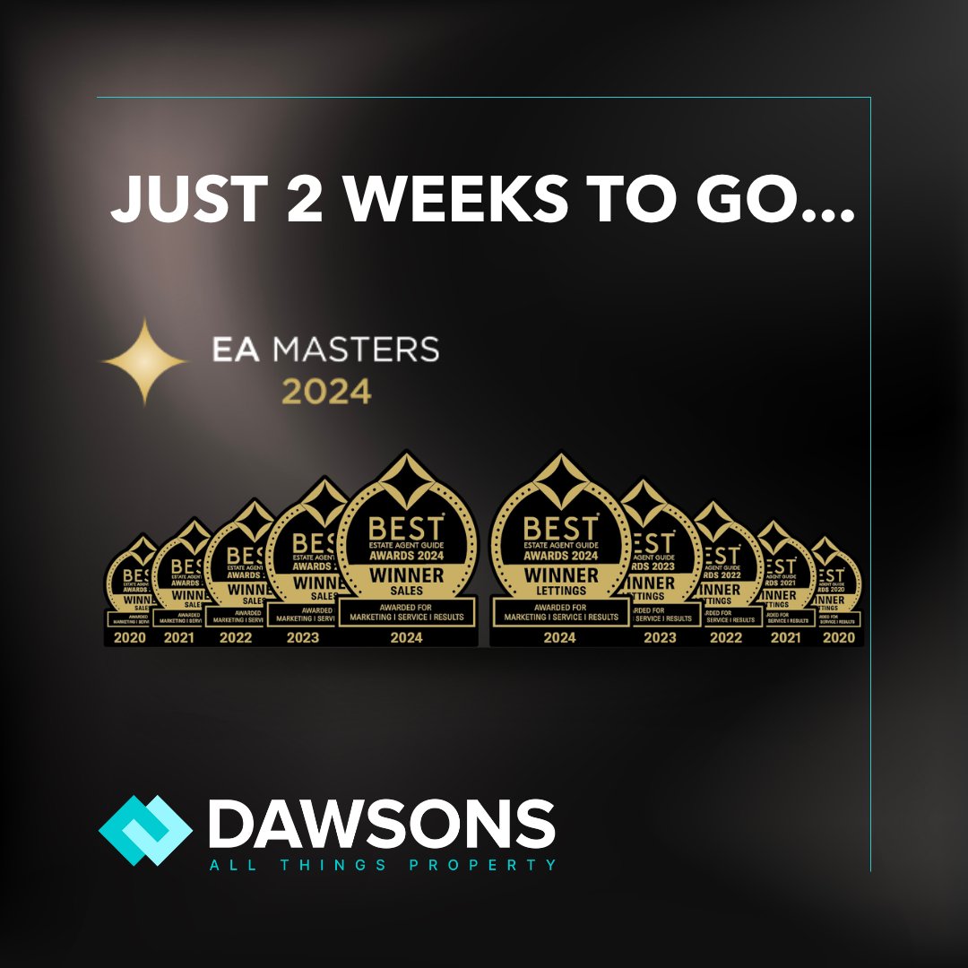 DawsonsProperty's tweet image. It&apos;s nearly that time of year again! 🤩

Two weeks and counting to the @EAMasters_! We can&apos;t wait to see everyone 😃🏆🎉

#EAMasters #BEAG #BestEstateAgentGuide #BeTheBest