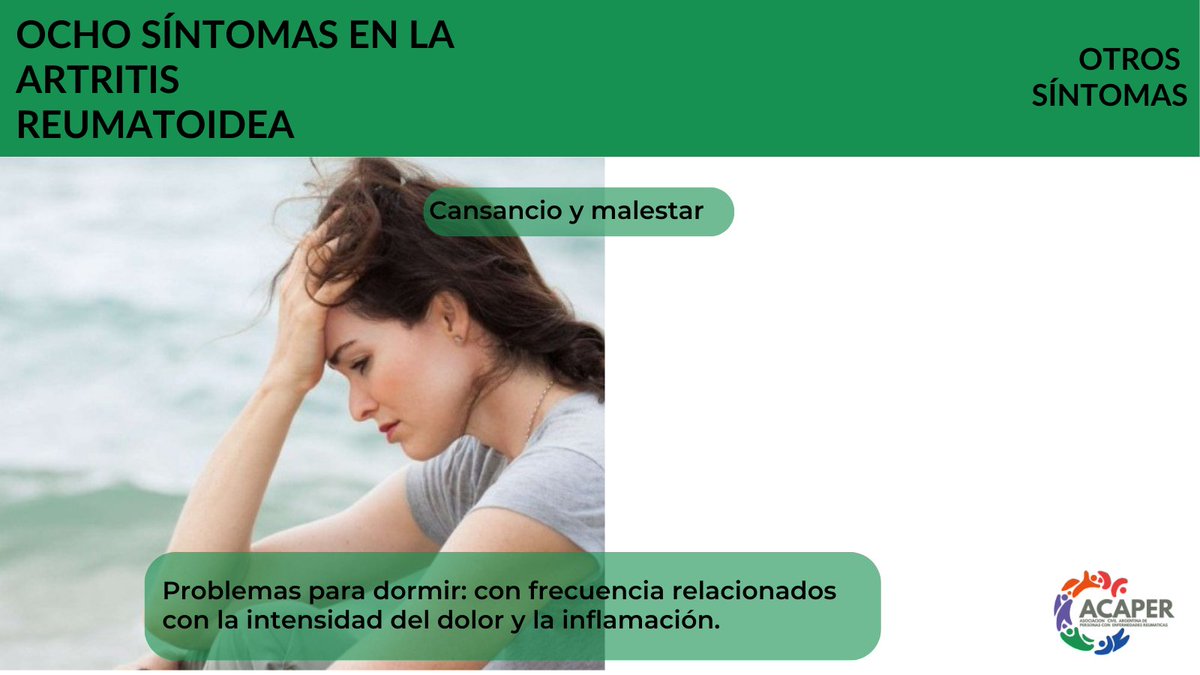 Otros síntomas asociados a la Artritis Reumatoidea:
Cansancio y malestar
Problemas para dormir, con frecuencia relacionados con la intensidad del dolor y la inflamación.
#artritisreumatoidea #mesdelaartritis #hagamosvisibleloinvisible #somosacaper
