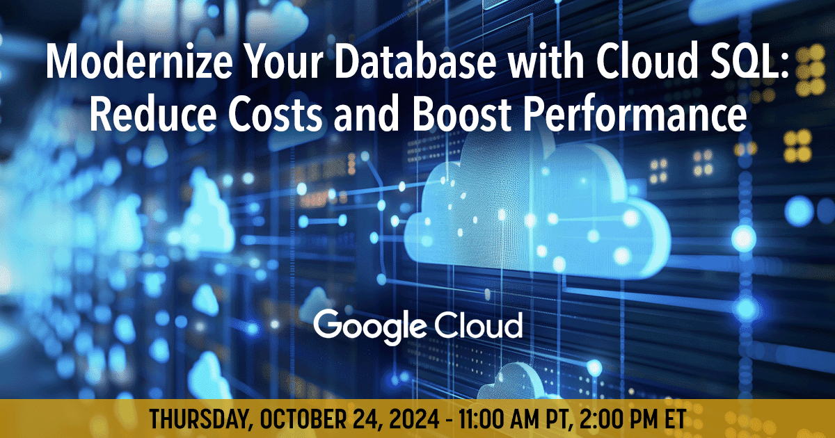 dbtrends's tweet image. Ensure your database is powerful, secure, and AI-ready! Join us for an insightful webinar on Cloud SQL and see how it can transform your IT operations. Sign up today! #DatabaseModernization ow.ly/vQPF30sHg5L