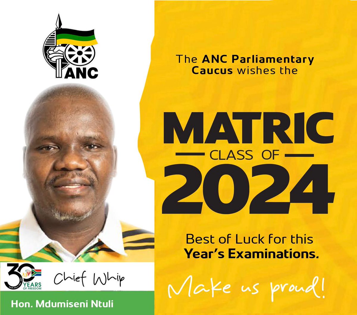 ANCParliament's tweet image. The ANC Parliamentary Caucus wishes the Matric Class of 2024 the best of luck for this year’s examinations. #Matric2024