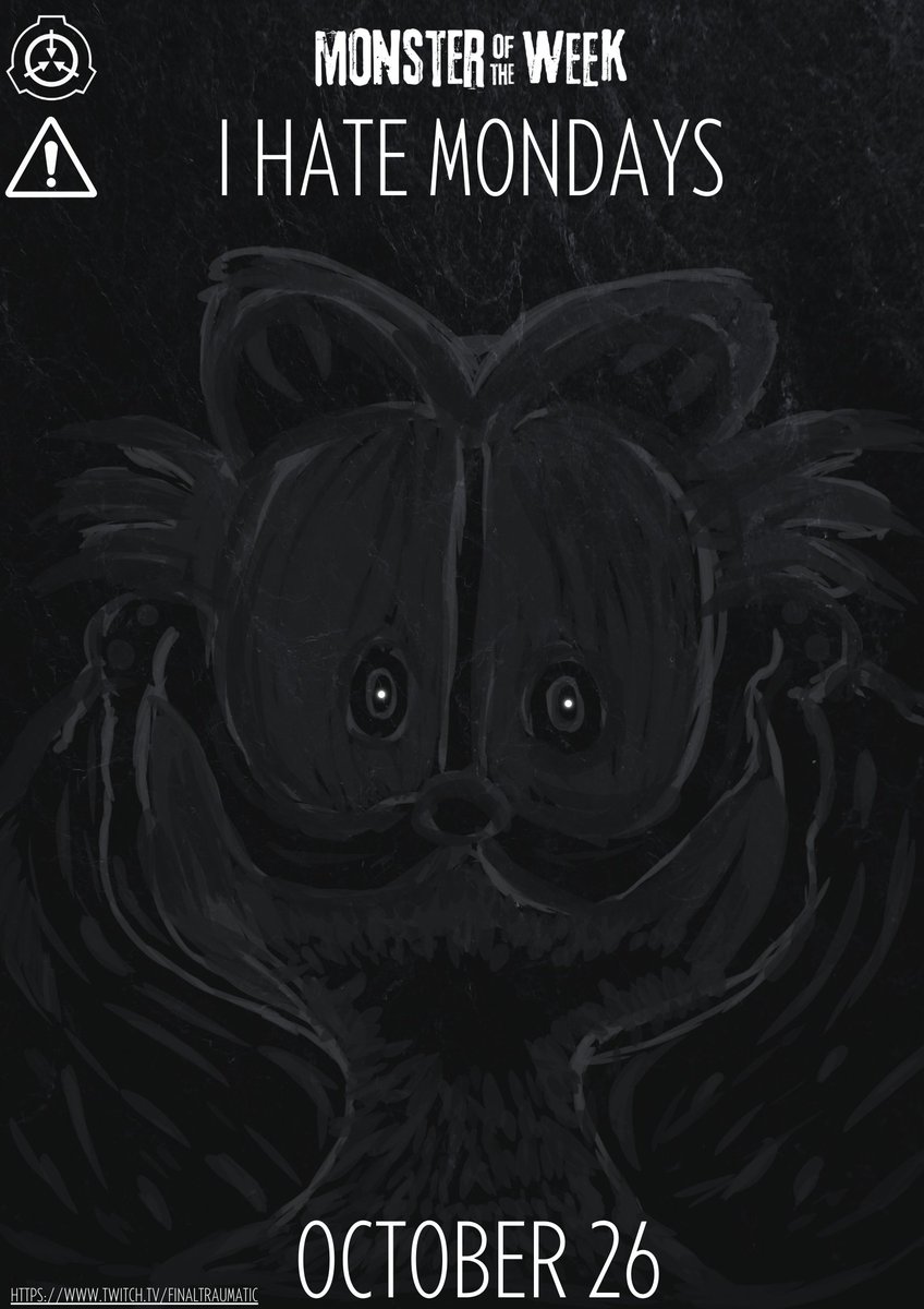 FinalTraumatic's tweet image. I'm running a SCP Monster of The Week session this coming Saturday at 6PM (HKT)! I will be streaming it on Twitch! 

#monsteroftheweek #scp #twitch #ttrpg