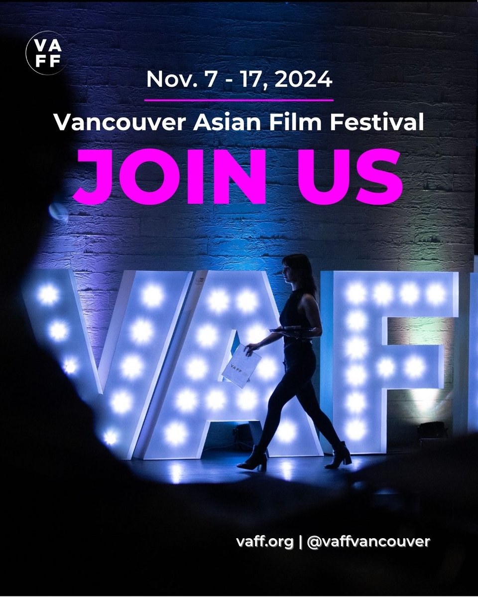 Vancouver Asian Film Festival (VAFF) (@vaffvancouver) on Twitter photo Join us this Nov. 7-17! 🎥🤩  
🎟Grab your Festival Premiere Pass for access to all screenings, Industry Insight Series sessions, as well as many other special events for $350 on our wesbite now. 
🎟 In-theatre tickets start at $7
Full details 👉  2024festival.vaff.org/ticket-and-pri… Join us this Nov. 7-17! 🎥🤩  
🎟Grab your Festival Premiere Pass for access to all screenings, Industry Insight Series sessions, as well as many other special events for $350 on our wesbite now. 
🎟 In-theatre tickets start at $7
Full details 👉  2024festival.vaff.org/ticket-and-pri…