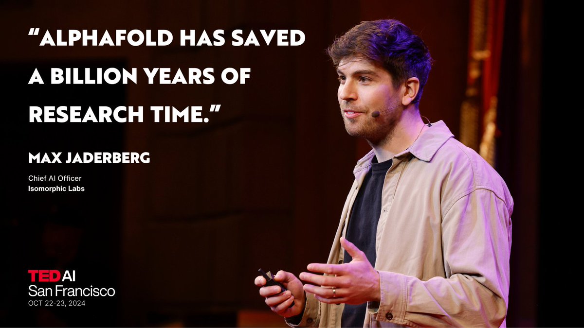 TEDAISF's tweet image. &quot;AlphaFold has saved a Billion years of research time.&quot; 🧬
@maxjaderberg, Chief AI Officer at @IsomorphicLabs, at #TEDAI stage.

#TEDAI2024 #AI #TEDTALK