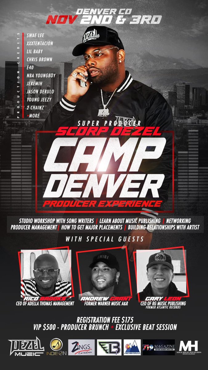 Camp Denver(The Producer Experience) Nov 2nd &amp; 3rd #Denver Colorado, Special Guest <a href="/brooksrico/">Rico Brooks</a> <a href="/garygleon/">garygleon</a> <a href="/yougotgrant/">Andrew Grant</a> This will be private event, sign up now!!! <a href="/IamSCORPDEZEL/">SCORP-DEZEL</a>