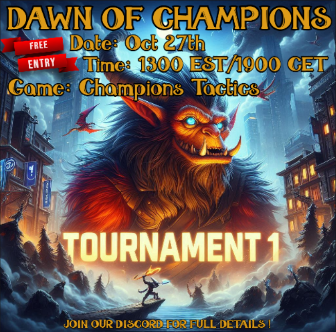 Tournament0ne's tweet photo. Prepare yourselves for the Dawn of Champions, the first ever Champions Tactics tournament and Tournament One's debut event!
Compete for Gen 0 champions and $$$!
Full details on Discord: https://t.co/ZcUGdNXEDF

@ChampionsVerse 
@ChampionsGates 

#DarknessIsHere https://t.co/Ts2YdssbgQ