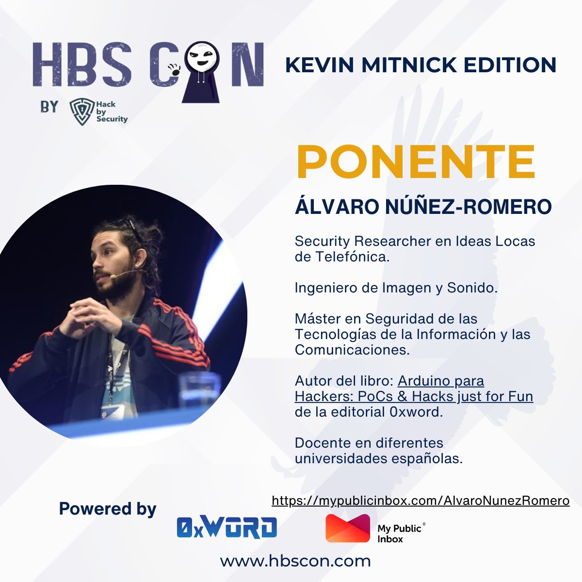 Hack by Security (@hackbysecurity) on Twitter photo PONENTE <a href="/hbscon/">HBSCON</a> KEVIN MITNICK EDITION POWERED BY <a href="/mypublicinbox/">MyPublicInbox</a> ⏳ & <a href="/0xWORD/">0xWORD</a> 📚
El gran Álvaro Núñez-Romero Casado <a href="/toolsprods/">toolsprods</a> de Ideas Locas de <a href="/Telefonica/">Telefónica</a> cierra el cartel de ponentes🛡️
Millones de gracias Álvaro por tu apoyo, es todo un lujo 🙌
Nos vemos en <a href="/LaNaveMadrid/">La Nave</a>🚀 PONENTE <a href="/hbscon/">HBSCON</a> KEVIN MITNICK EDITION POWERED BY <a href="/mypublicinbox/">MyPublicInbox</a> ⏳ & <a href="/0xWORD/">0xWORD</a> 📚
El gran Álvaro Núñez-Romero Casado <a href="/toolsprods/">toolsprods</a> de Ideas Locas de <a href="/Telefonica/">Telefónica</a> cierra el cartel de ponentes🛡️
Millones de gracias Álvaro por tu apoyo, es todo un lujo 🙌
Nos vemos en <a href="/LaNaveMadrid/">La Nave</a>🚀