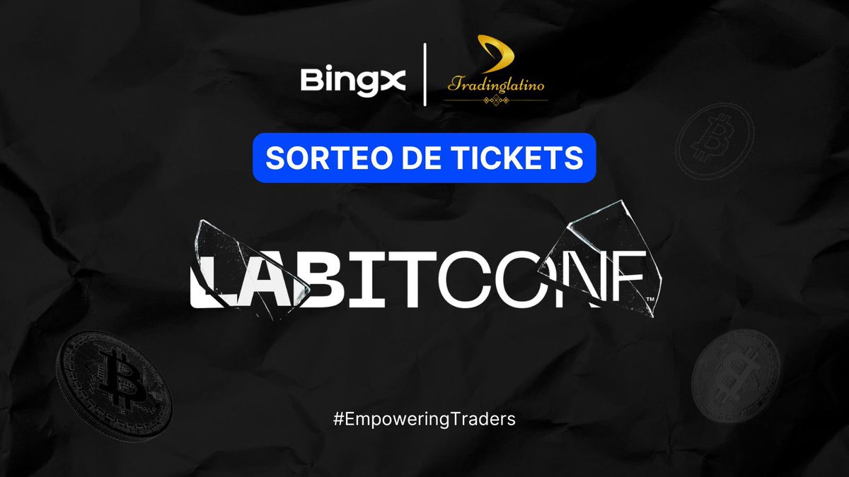 TradingLatino's tweet photo. 🎟️ Sorteo de 4 tickets para LABITCONF.

➡️ Seguir a @TradingLatino y @BingXLatino.
➡️ Repost + comentar esta publicación.

🗓️ Termina este jueves a medianoche.

*En esta ocasión no asistiré al evento. https://t.co/GV6NowSWn6