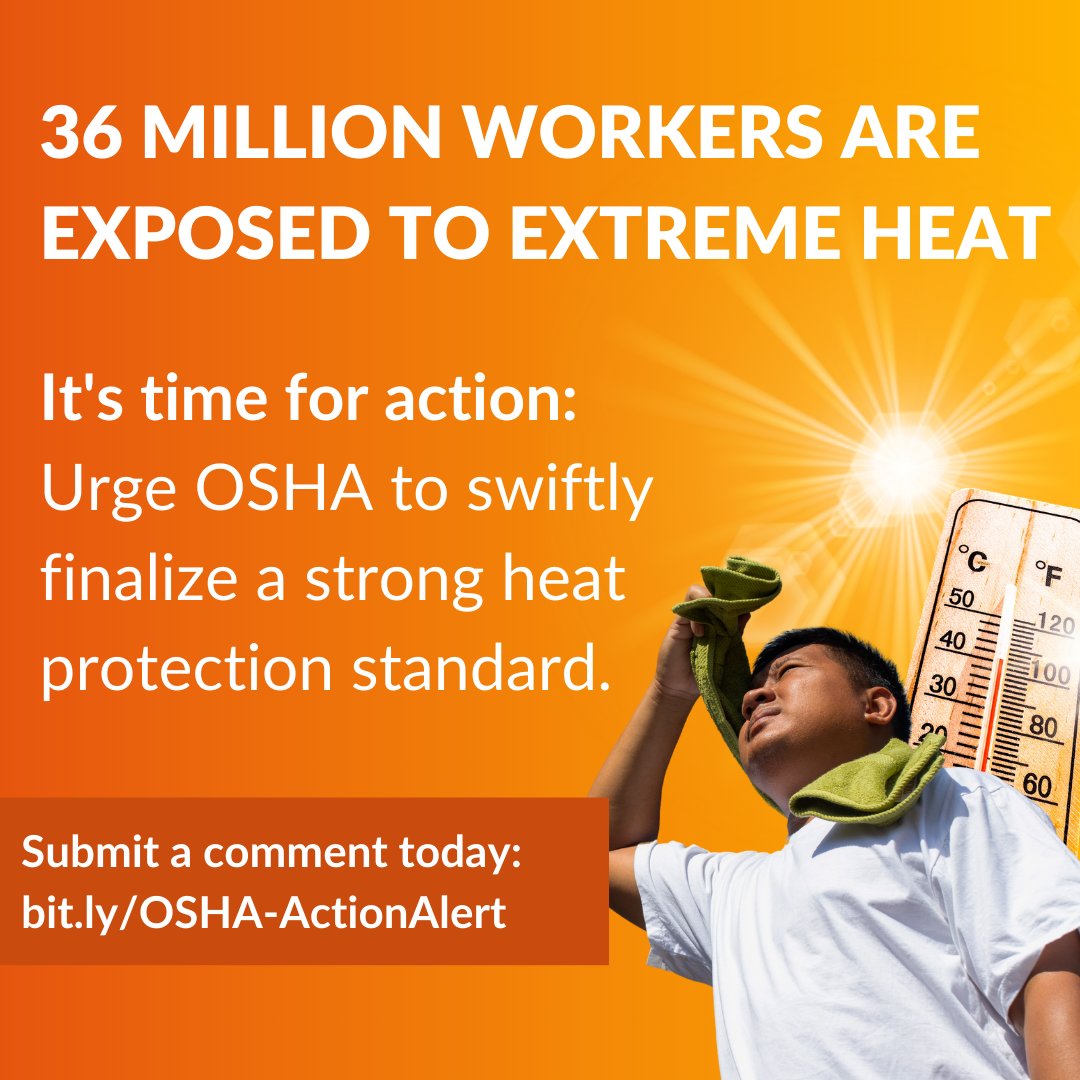🚨Action Alert🚨 - Extreme heat is a deadly threat to workers. <a href="/OSHA_DOL/">OSHA_DOL</a>’s new heat standard can save lives. Submit a comment by December 30th to urge swift finalization and help strengthen worker protections! Add your voice to protect those most at risk: bit.ly/OSHA-ActionAle…