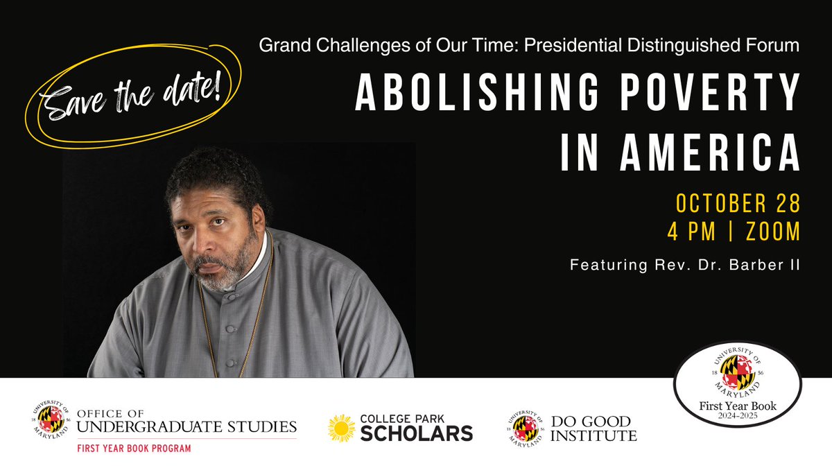 Save the date! On Oct. 28 at 4pm, <a href="/President_Pines/">Dr. Darryll J. Pines</a> and <a href="/RevDrBarber/">Rev. Dr. William J. Barber II</a> will discuss the grand challenges of systemic poverty, racism, economic inequality and other themes from this year’s <a href="/firstyearbook/">UMD First Year Book</a> “Poverty by America.” Registration details coming soon.