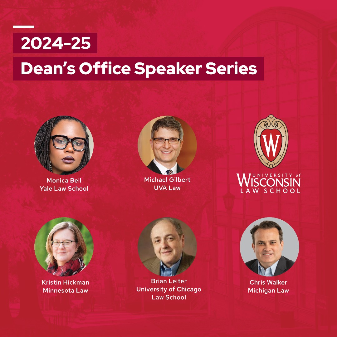 University of Wisconsin Law School (@wisconsinlaw) on Twitter photo The 2024-25 Dean's Office Speaker Series welcomes leading scholars to UW Law to share their work on a wide range of topics. We look forward to hosting <a href="/monicacbell/">Monica Bell</a>, @profmikegilbert, <a href="/khickmanjd/">Kristin Hickman</a>, <a href="/BrianLeiter/">Brian Leiter https://bsky.app/profile/brianleiter.</a> and <a href="/chris_j_walker/">Chris Walker</a> for what are certain to be incredible discussions. The 2024-25 Dean's Office Speaker Series welcomes leading scholars to UW Law to share their work on a wide range of topics. We look forward to hosting <a href="/monicacbell/">Monica Bell</a>, @profmikegilbert, <a href="/khickmanjd/">Kristin Hickman</a>, <a href="/BrianLeiter/">Brian Leiter https://bsky.app/profile/brianleiter.</a> and <a href="/chris_j_walker/">Chris Walker</a> for what are certain to be incredible discussions.