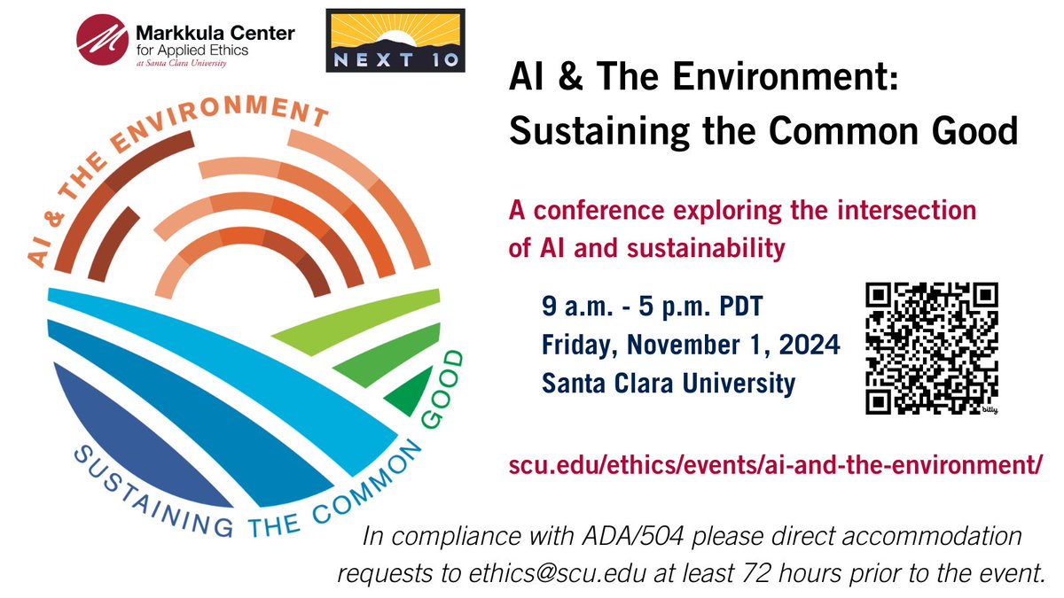 Join <a href="/scuethics/">Markkula Center for Applied Ethics</a> and <a href="/Next10/">Next 10</a> for their AI and the Environment Conference to explore the intersection of AI and sustainability.

🌟 Registration is free, but required.
📌 Learn more here: bit.ly/3ZXXXlw
📆 Friday, November 1
🕓 9 AM - 5 PM PT