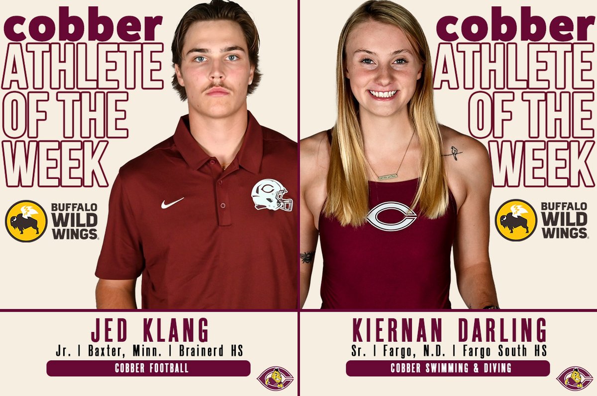 Cobber Athletics (@cobbersid) on Twitter photo 𝗖𝗢𝗥𝗡𝗚𝗥𝗔𝗧𝗦 to Jed Klang & Kiernan Darling, who are the <a href="/BWWings/">Buffalo Wild Wings</a> Cobber Athletes of the Week!
- Jed caught 2 TD passes in the win at Hamline & has 2 TDs in each of the last 3 games
- Kiernan won the 1-meter dive event & was 2nd in the 3-meter at the Hamline Diving Invite 𝗖𝗢𝗥𝗡𝗚𝗥𝗔𝗧𝗦 to Jed Klang & Kiernan Darling, who are the <a href="/BWWings/">Buffalo Wild Wings</a> Cobber Athletes of the Week!
- Jed caught 2 TD passes in the win at Hamline & has 2 TDs in each of the last 3 games
- Kiernan won the 1-meter dive event & was 2nd in the 3-meter at the Hamline Diving Invite