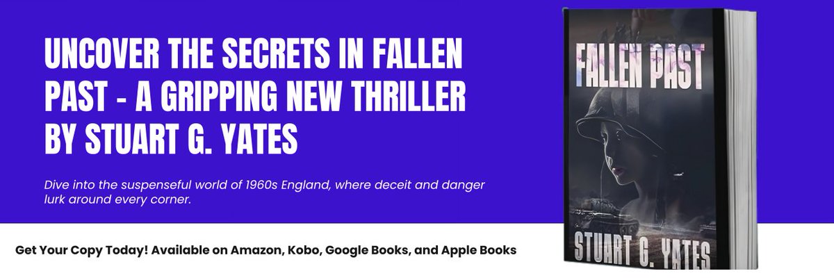 GlennStuart's tweet image. Discover Fallen Past
I’m excited to announce my new thriller, Fallen Past! Set in 1960s England, it follows Inspector Fallon investigating a woman's body found in a canal.
Grab your copy today on Amazon, Kobo, Google Books, or Apple Books!
sg-yates.systeme.io/273cfffb