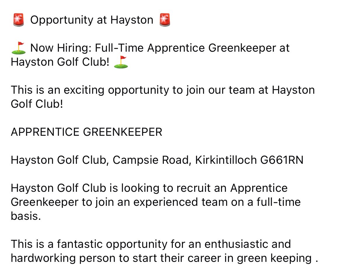 HaystonGC's tweet photo. 🚨 Opportunity at Hayston 🚨

⛳️ Now Hiring: Full-Time Apprentice Greenkeeper at Hayston Golf Club! ⛳️

This is an exciting opportunity to join our team at Hayston Golf Club!

APPRENTICE GREENKEEPER https://t.co/koWVnCOxfU