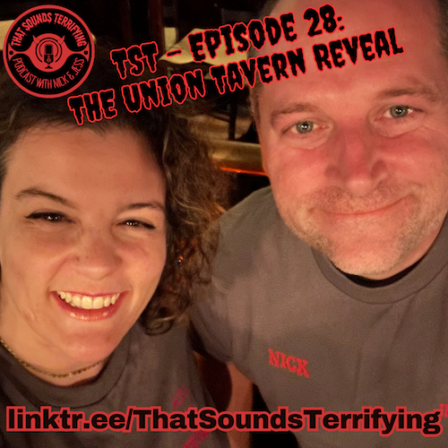 🚨 New Episode Alert! 🚨

Nick and Jess dive into the results of the investigation at Union Tavern with Monroe County Paranormal Investigations 👻. 

🎧 Listen now: bit.ly/terrifying28

#ThatSoundsTerrifying #ParanormalInvestigation #UnionTavern #MonroeCountyParanormal