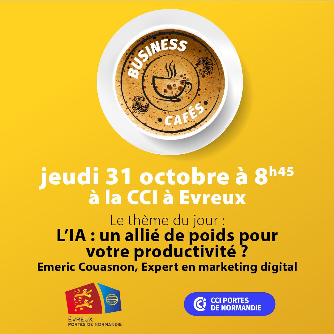 ⌚Gagnez un temps précieux avec l’IA !

🏃‍♂️Vous courez après le temps ? Vous cherchez des solutions pour gagner en efficacité ? 

☕Participez à notre prochain Business Cafés le 31/10 à la CCI Portes de Normandie à Evreux.

🟢Inscription 👉tinyurl.com/2d5tnme4