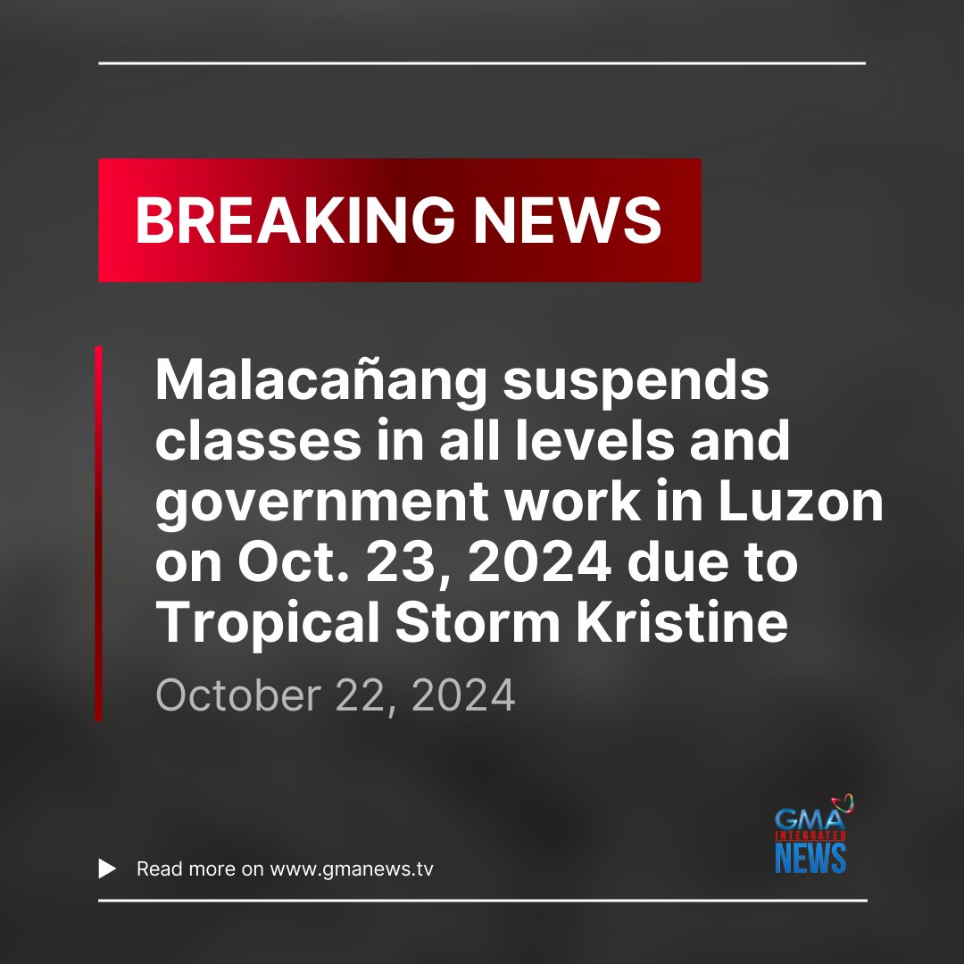 BREAKING: Malacañang suspends classes in all levels and government work in Luzon due to Tropical Storm Kristine, according to Executive Secretary Lucas Bersamin. #WalangPasok