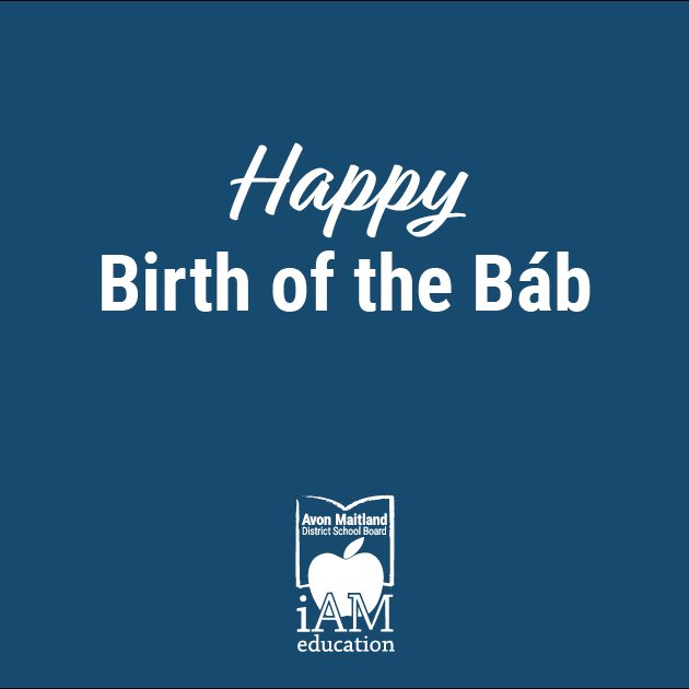 yourschools's tweet photo. Happy Birth of the Báb to those of the Bahá'í faith in our community.
Báb was a prophet and forerunner of the Bahá'í revelation. We wish all who celebrate a joyous festival!
#Báb #BahaiCommunity #Unity #AMDSB https://t.co/Vc085ryl47