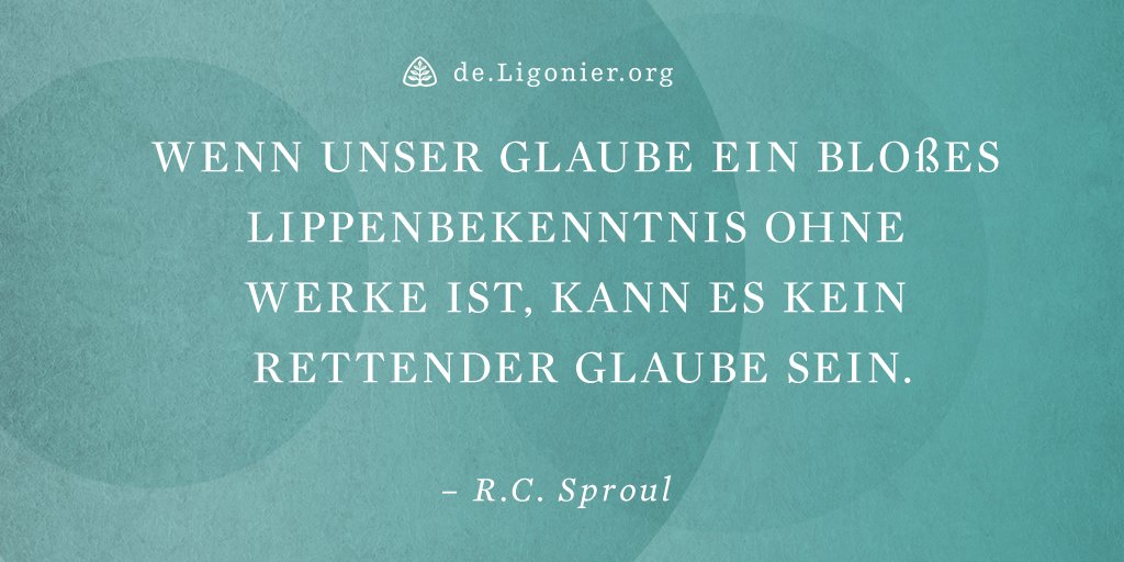 Wenn unser Glaube ein bloßes Lippenbekenntnis ohne Werke ist, kann es kein rettender Glaube sein. - R.C. Sproul

#Glaube #Lippenbekenntnis #Werke #RettenderGlaube #Glaubenspraxis