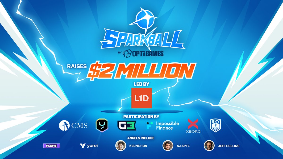 LET'S PLAY SPARKBALL! (@playsparkball) on Twitter photo Ballin', Brawlin', and Fundraisin'???
Season Zero is getting an upgrade - proud to announce that Opti Games and Sparkball have raised $2 Million from <a href="/L1D_xyz/">L1D</a> , <a href="/cmsholdings/">Art of The CMS</a> , <a href="/YieldGuild/">Yield Guild Games</a> , <a href="/keoneHD/">Keone Hon ⨀</a> , and more!
medium.com/playsparkball/…
LET'S PLAY SPARKBALL! Ballin', Brawlin', and Fundraisin'???
Season Zero is getting an upgrade - proud to announce that Opti Games and Sparkball have raised $2 Million from <a href="/L1D_xyz/">L1D</a> , <a href="/cmsholdings/">Art of The CMS</a> , <a href="/YieldGuild/">Yield Guild Games</a> , <a href="/keoneHD/">Keone Hon ⨀</a> , and more!
medium.com/playsparkball/…
LET'S PLAY SPARKBALL!