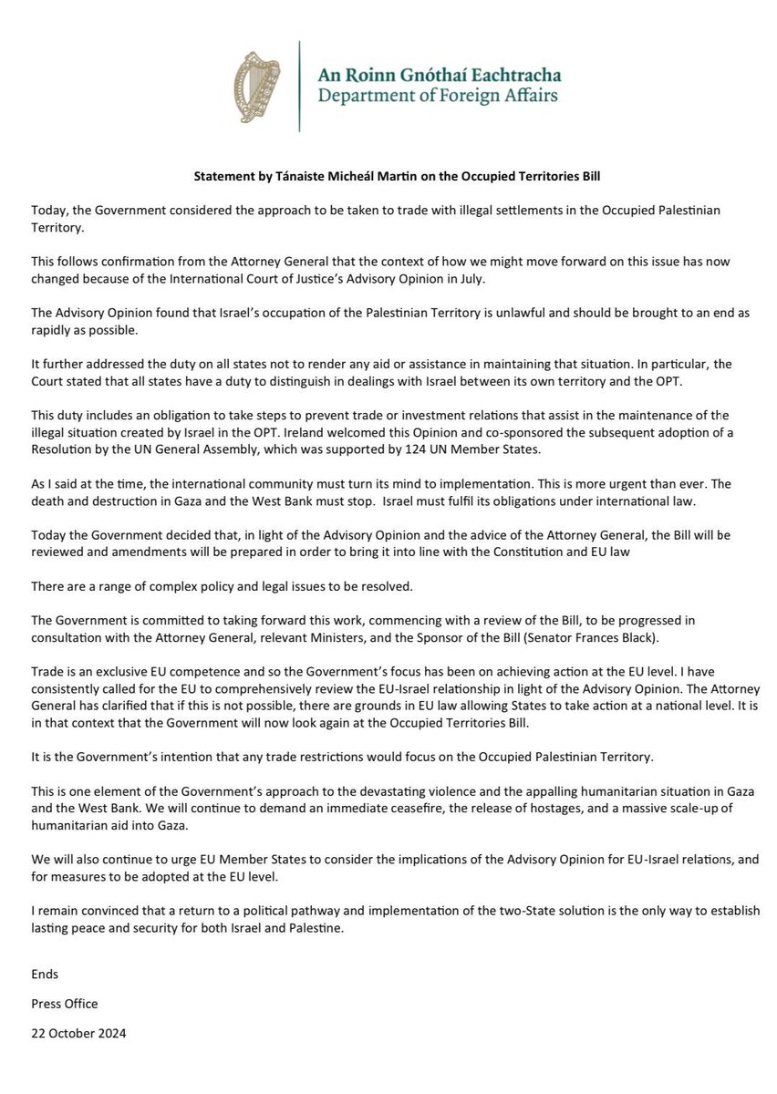 The Government today agreed to a review of the Occupied Territories Bill.

More detail here:

gov.ie/en/press-relea…