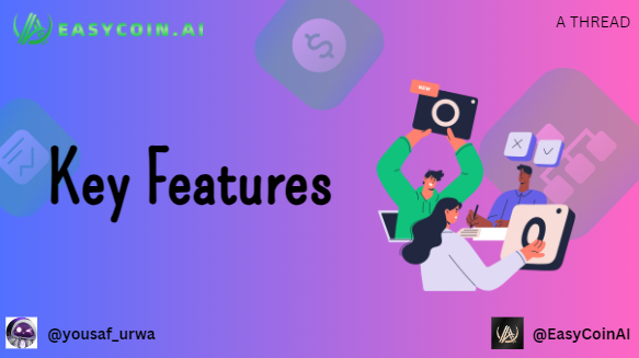 yousaf_urwa's tweet image. 🔥Key Features

Expect some extraordinary features as @EasyCoinAI  is one extraordinary attempt to integrate AI in a DeFi trading.

Below tweets are explaining them all...👇

#ArtificialIntelligence #ArtificialInteligence #artificialhyperintelligence #Web3Social