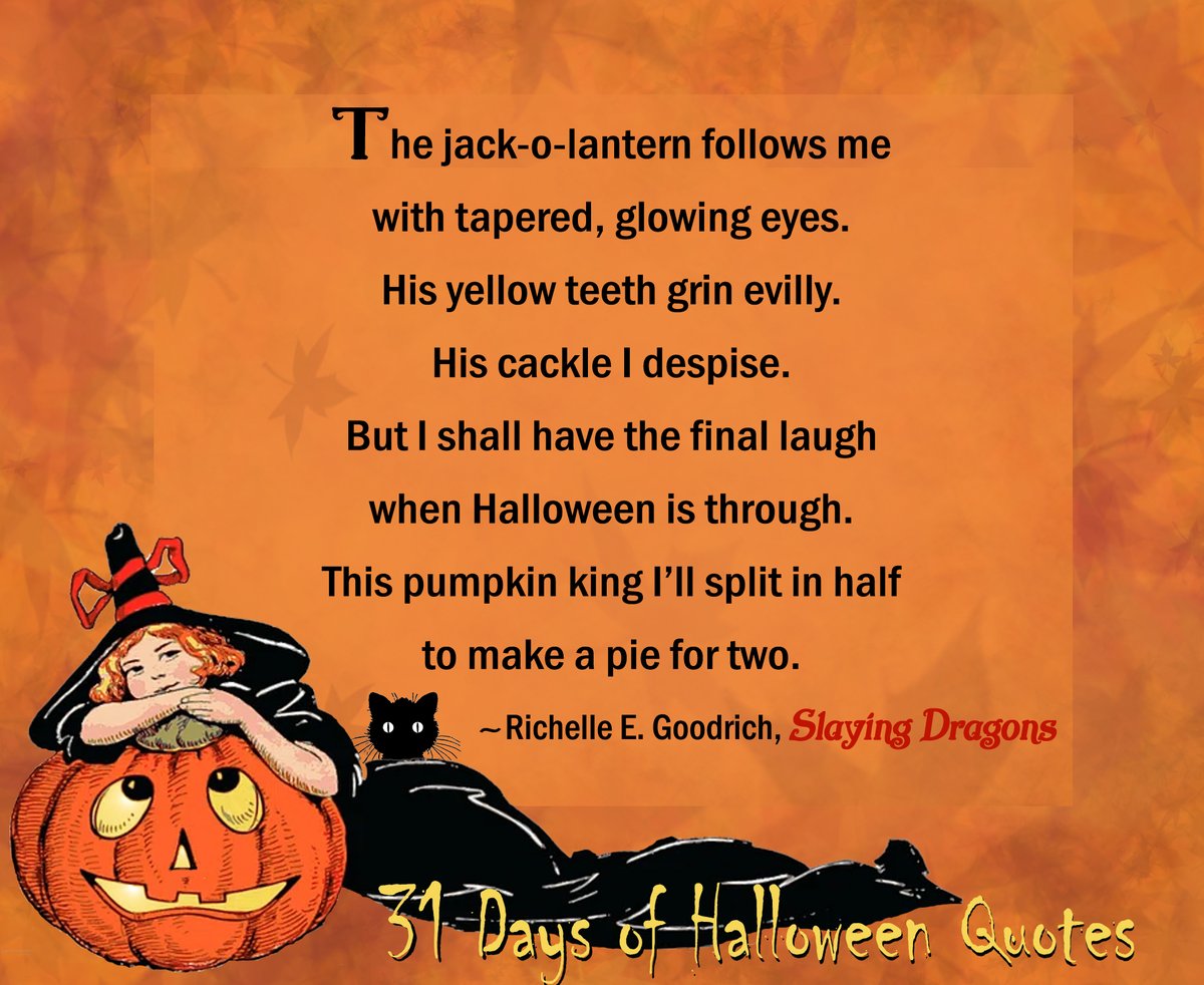 REGoodrich's tweet photo. 31 Days of Halloween Quotes - Day 22

#bookquotes #halloweenquotes #Halloween #RichelleGoodrich #author #31DaysOfHalloweenQuotes #trickortreat #SlayingDragons #readers #RichelleEGoodrich #author #writer #poet #novelist #HallowsEve #HalloweenFun #readingcommunity #funreads https://t.co/Q2egqlSQku