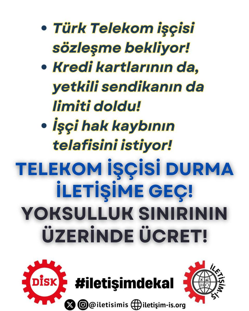 Türk Telekom işçisi sözleşme bekliyor!
Kredi kartlarının da yetkili sendikanın da limiti doldu!
İşçi hak kaybının telafisini istiyor!