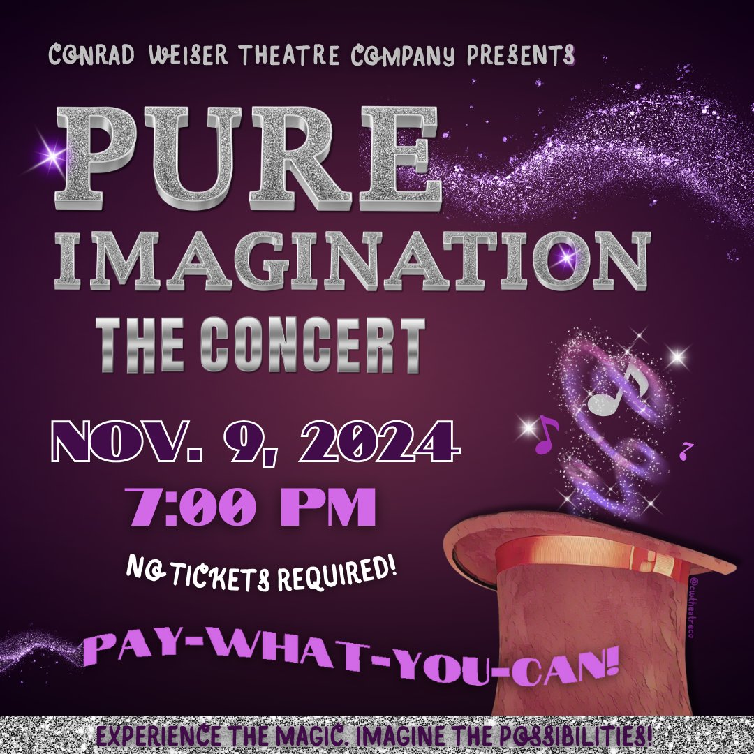 cwtheatrecoinfo's tweet image. 🎩✨ Join us for 𝙋𝙪𝙧𝙚 𝙄𝙢𝙖𝙜𝙞𝙣𝙖𝙩𝙞𝙤𝙣: 𝙏𝙝𝙚 𝘾𝙤𝙣𝙘𝙚𝙧𝙩 on November 9, 2024, at 7 PM!  This &quot;Pay What You Can&quot; event will showcase performances by students &amp;amp; alumni.  Don’t miss out on this magical evening! @ConradWeiserHS @Conradweiserasd #CWTC #PureImagination